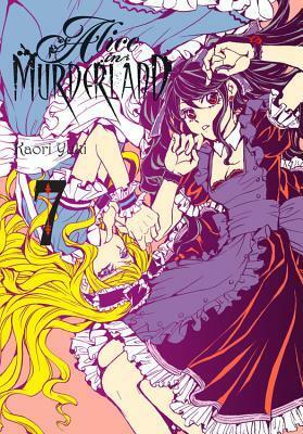 Alice in Murderland, Vol. 7 by Kaori Yuki