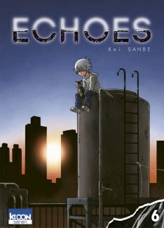 Echoes, Vol. 6 by Kei Sanbe