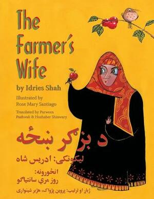 The Farmer's Wife: English-Pashto Edition by Idries Shah