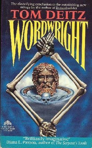 Wordwright by Tom Deitz