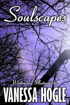 Soulscapes by Vanessa Hogle