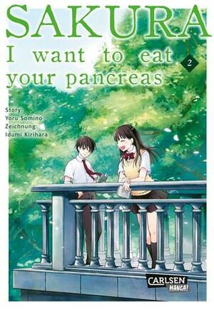 Sakura - I want to eat your pancreas 2 by Yoru Sumino, Idumi Kirihara