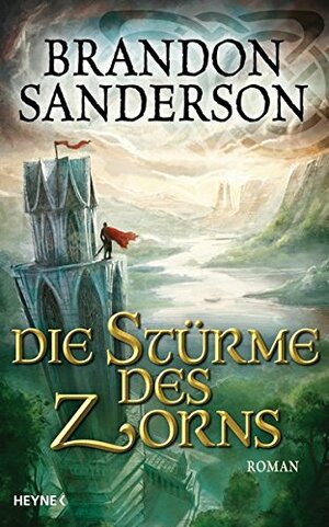 Die Stürme des Zorns by Brandon Sanderson