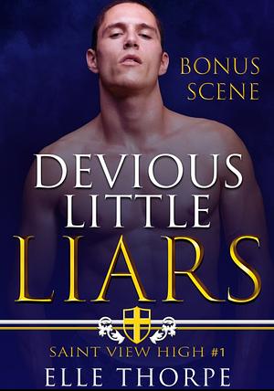 Devious Little Liars Bonus Scene by Elle Thorpe