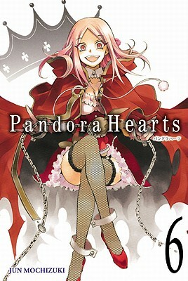 PandoraHearts, Vol. 6 by Jun Mochizuki