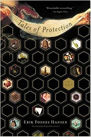 Tales of Protection by Erik Fosnes Hansen