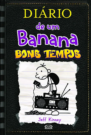 Bons Tempos by Jeff Kinney