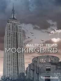 Mockingbird by Walter Tevis