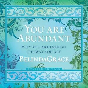 You Are Abundant CD: Uplifting Meditations by Belindagrace