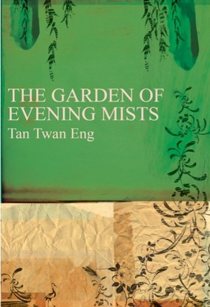 The Garden of Evening Mists Slip Hb by Tan Twan Eng