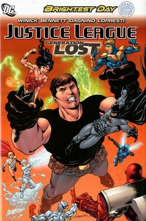 Justice League: Generation Lost, Vol. 2 by Fernando Dagnino, Keith Giffen, Joe Bennett, Judd Winick, Aaron Lopresti