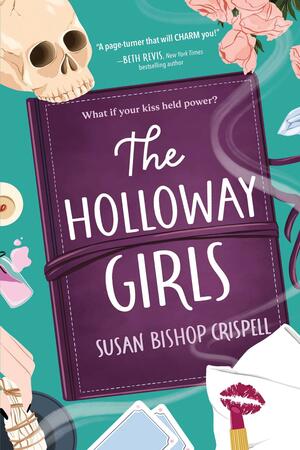 The Holloway Girls by Susan Bishop Crispell