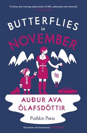 Butterflies in November by Auður Ava Ólafsdóttir