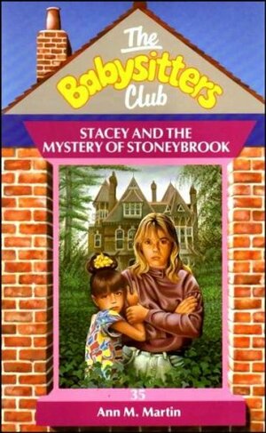 Stacey and the Mystery of Stoneybrook by Ann M. Martin