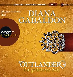 Die geliehene Zeit by Diana Gabaldon