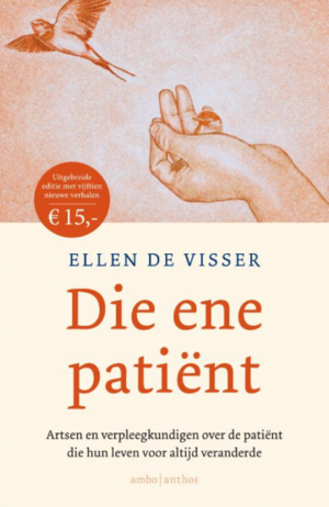 Die ene patiënt by Ellen de Visser