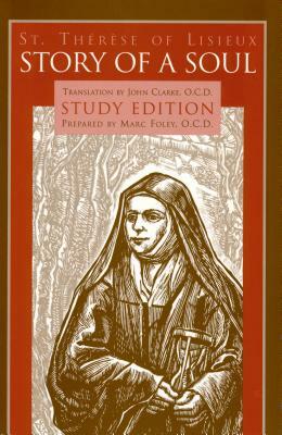 Story of a Soul: Study Edition by St. Thérèse of Lisieux