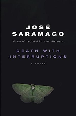 Death with Interruptions by José Saramago