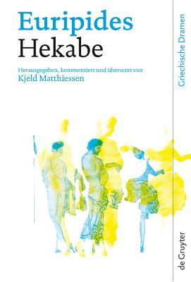Hekabe by Euripides