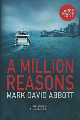 A Million Reasons: John Hayes #2 by Mark David Abbott