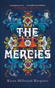 The Mercies by Kiran Millwood Hargrave