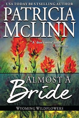 Almost a Bride by Patricia McLinn