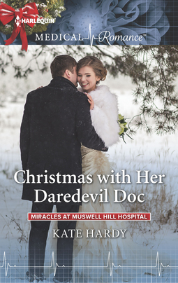 Christmas with Her Daredevil Doc by Kate Hardy