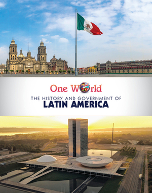 The History and Government of Latin America by Shannon H. Harts