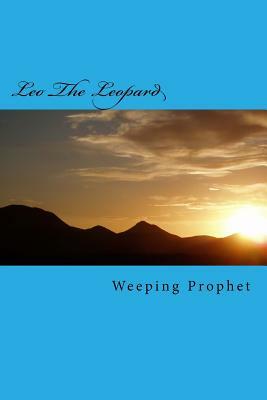 Leo The Leopard by Weeping Prophet