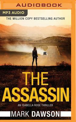 The Assassin by Mark Dawson