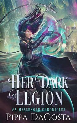 Her Dark Legion by Pippa DaCosta