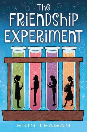 The Friendship Experiment by Erin Teagan