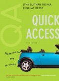 Quick Access, Reference for Writers by Douglas Hesse, Lynn Quitman Troyka