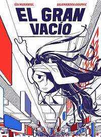 El gran vacío by Léa Murawiec, Mercedes Regina López Muñoz