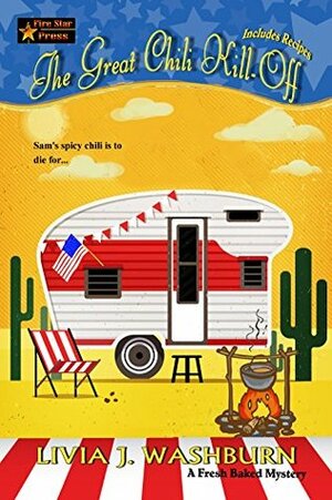 The Great Chili Kill-Off by Livia J. Washburn