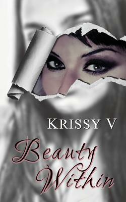 Beauty Within by Krissy V