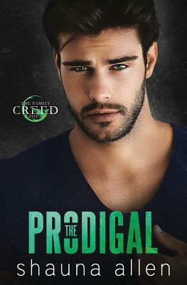 The Prodigal by Shauna Allen