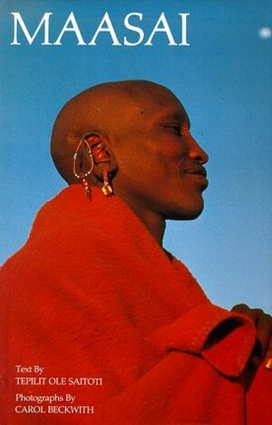 Maasai by Tepilit Ole Saitoti, Carol Beckwith