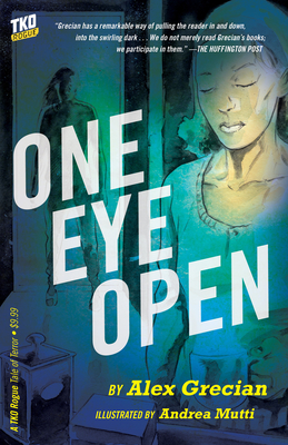 One Eye Open by Alex Grecian