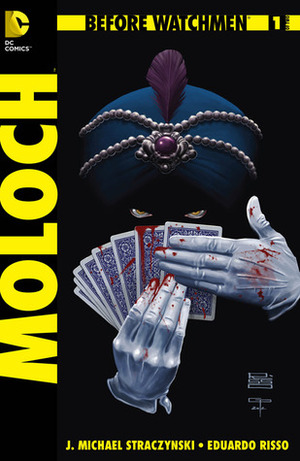 Before Watchmen: Moloch #1 by Eduardo Risso, J. Michael Straczynski