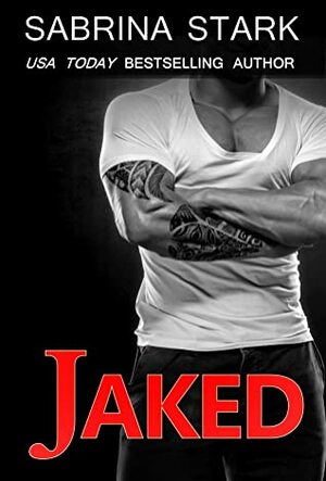 Jaked by Sabrina Stark