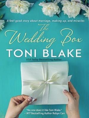 The Wedding Box by Toni Blake