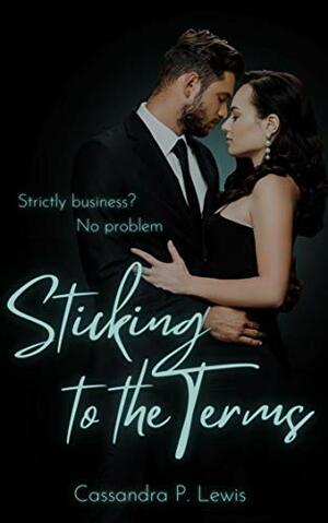 Sticking to the Terms by Cas Lewis