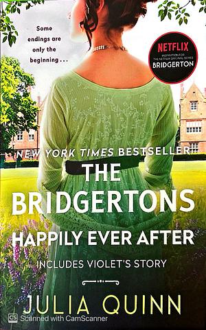 The Bridgertons: Happily Ever After by Julia Quinn