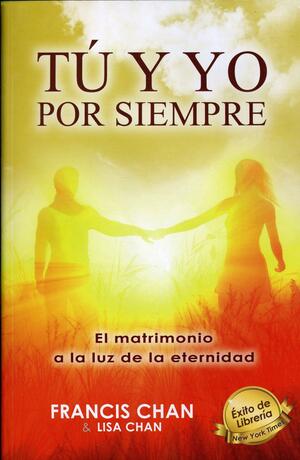 Tu y Yo Por Siempre by Francis Chan