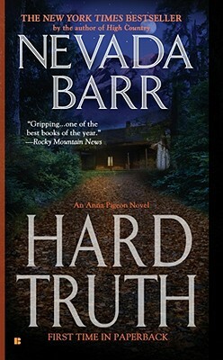 Hard Truth by Nevada Barr