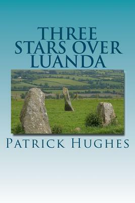 Three Stars Over Luanda by Patrick Hughes