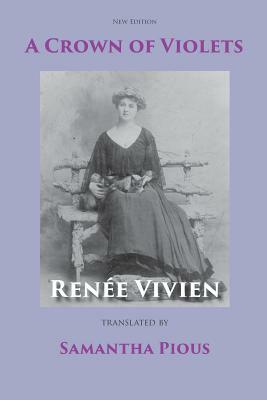 A Crown of Violets by Renée Vivien