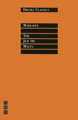 The Jew of Malta by Christopher Marlowe