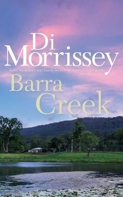 Barra Creek by Di Morrissey